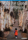 Topics for global citizenship