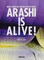 ARASHI IS ALIVE!