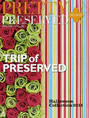 PRETTY PRESERVED
