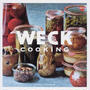 WECK COOKING