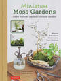 Miniature Moss Gardens