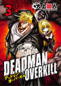 ҤŻҽҤΥϥ֥åɽŹhontoۤ㤨DEADMAN OVERKILL -ǥåɥޥ󥪡С-ʣˡפβǤʤ165ߤˤʤޤ