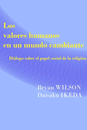 ҤŻҽҤΥϥ֥åɽŹhontoۤ㤨Los valores humanos en un mundo cambiante : dialogo sobre el papel social de la religionפβǤʤ1,731ߤˤʤޤ