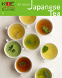 ҤŻҽҤΥϥ֥åɽŹhontoۤ㤨KIJE JAPAN GUIDE vol.12 All About Japanese TeaפβǤʤ330ߤˤʤޤ