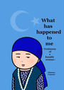 ҤŻҽҤΥϥ֥åɽŹhontoۤ㤨What has happened to me ?Testimony of a Kazakh woman?פβǤʤ110ߤˤʤޤ