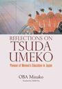 ҤŻҽҤΥϥ֥åɽŹhontoۤ㤨Reflections on Tsuda Umeko: Pioneer of Women's Education in JapanפβǤʤ1,925ߤˤʤޤ