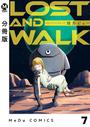 ҤŻҽҤΥϥ֥åɽŹhontoۤ㤨֡ʬǡLOST AND WALK 7פβǤʤ110ߤˤʤޤ