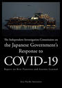 ҤŻҽҤΥϥ֥åɽŹhontoۤ㤨The Independent Investigation Commission on the Japanese Governments Response to COVID-19:Report on Best Practices and Lessons LearnedפβǤʤ2,750ߤˤʤޤ