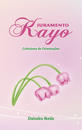ҤŻҽҤΥϥ֥åɽŹhontoۤ㤨Juramento KayoפβǤʤ591ߤˤʤޤ