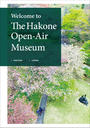 ҤŻҽҤΥϥ֥åɽŹhontoۤ㤨Welcome to The Hakone Open-Air MuseumפβǤʤ916ߤˤʤޤ