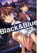 Black&Blue(イラスト簡略版)(ガガガ文庫)