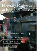 Heritage Railways in England~英国保存SLの旅~vol.4