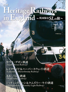 Heritage Railways in England~英国保存SLの旅~vol.8