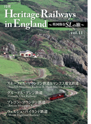 Heritage Railways in England~英国保存SLの旅~vol.11