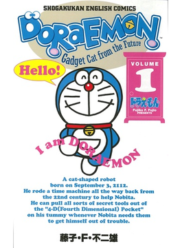 ドラえもん Ｖｏｌｕｍｅ１ 日本語訳付（Ｓｈｏｇａｋｕｋａｎ Ｅｎｇｌｉｓｈ ｃｏｍｉｃｓ）