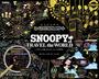 ＳＮＯＯＰＹ　ＴＲＡＶＥＬ　ｔｈｅ　ＷＯＲＬＤ けずって楽しむスヌーピーの世界