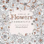 フラワーズ 花を彩るぬりえブック